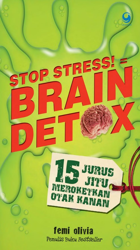Stop Stress! = Brain Detox